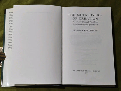 Norman Kretzmann  The Metaphysics of Creation: Aquinas's Natural Theology HB/DJ3
