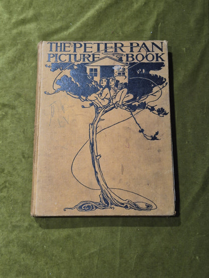 The Peter Pan Picture Book -1925 Vintage HC- Alice B Woodward & Daniel O'Connor0