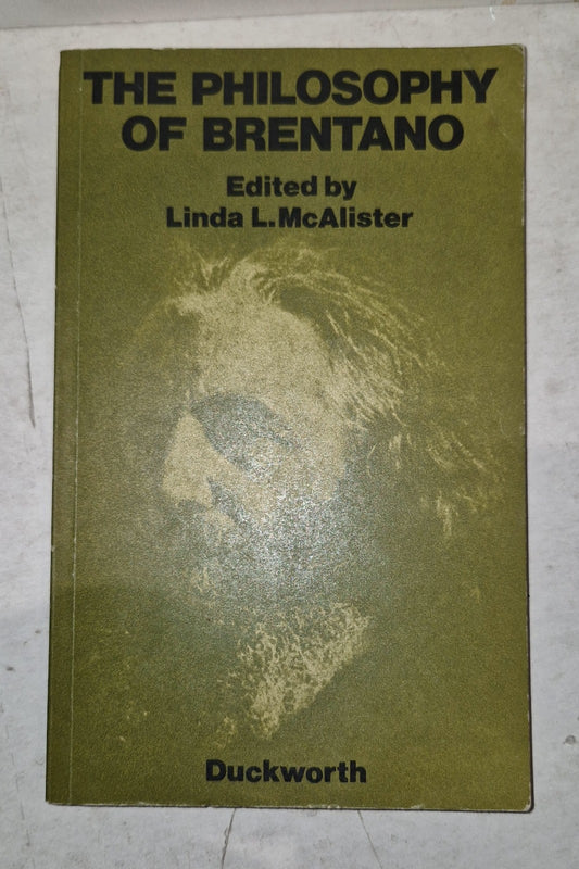 The Philosophy Of Brentano By Linda McAlister [Duckworth] 1st Ed Pb Book0