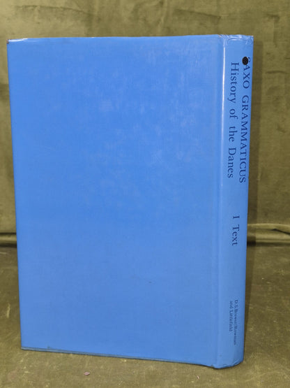 Saxo Grammaticus History of the Danes I Text Hilda R Ellis Davidson1