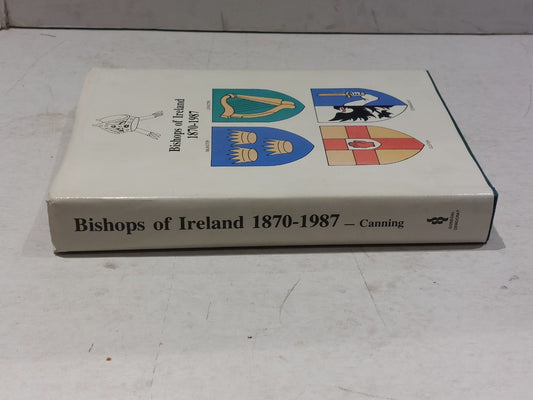 Bishops of Ireland 18701987 by Bernard J Canning 1st Ed HB DJ signed By Author1