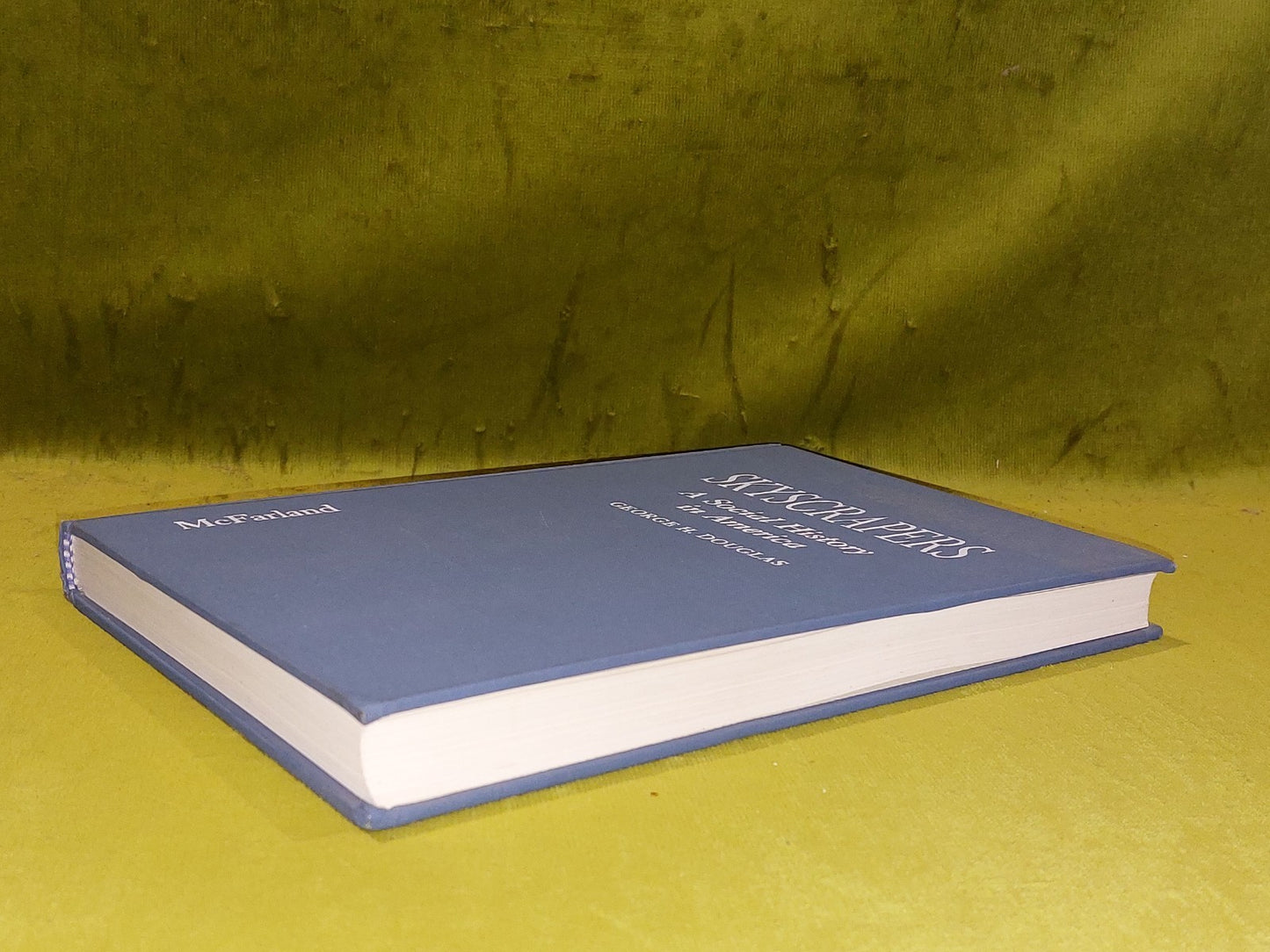 Skyscrapers : Social History In America  George Douglas [MacFarland] (1996) Hb5