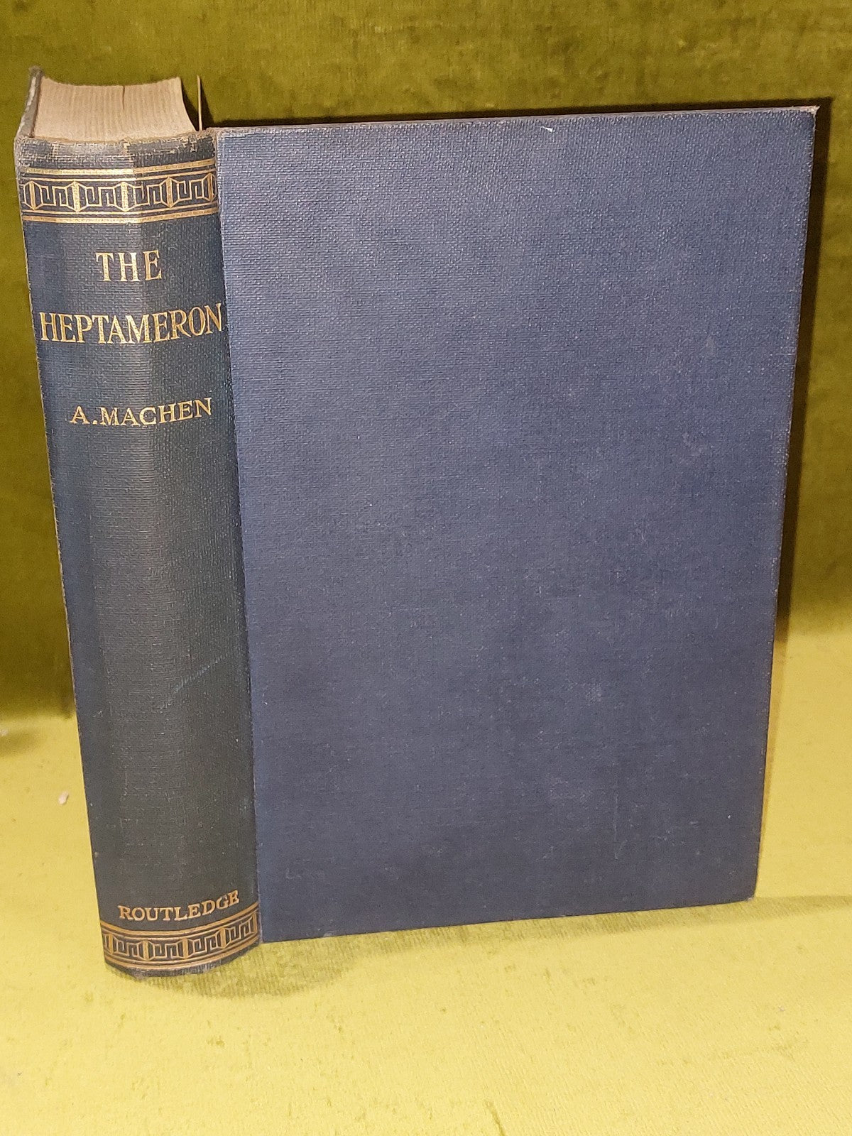 The Heptameron Arthur Machen Routledge (c. 1900)0