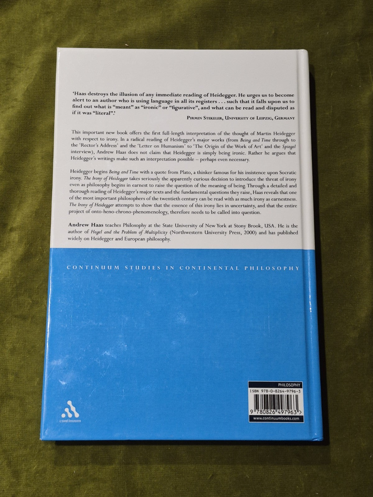 THE IRONY OF HEIDEGGER (CONTINUUM STUDIES IN CONTINENTAL) By Andrew Haas1