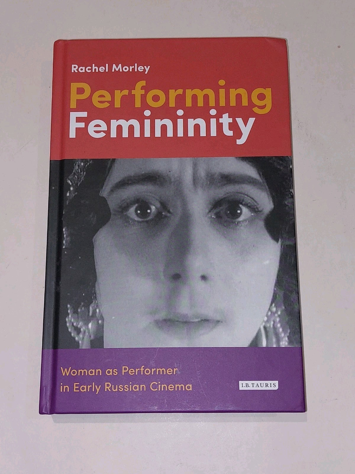 Performing Femininity By Rachel Morley (2017) Hb Book0