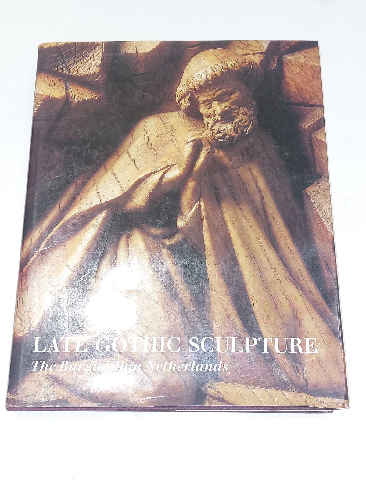 Late Gothic Sculpture, The Burgundian Netherlands; Steyaert, John W (1994) Book0