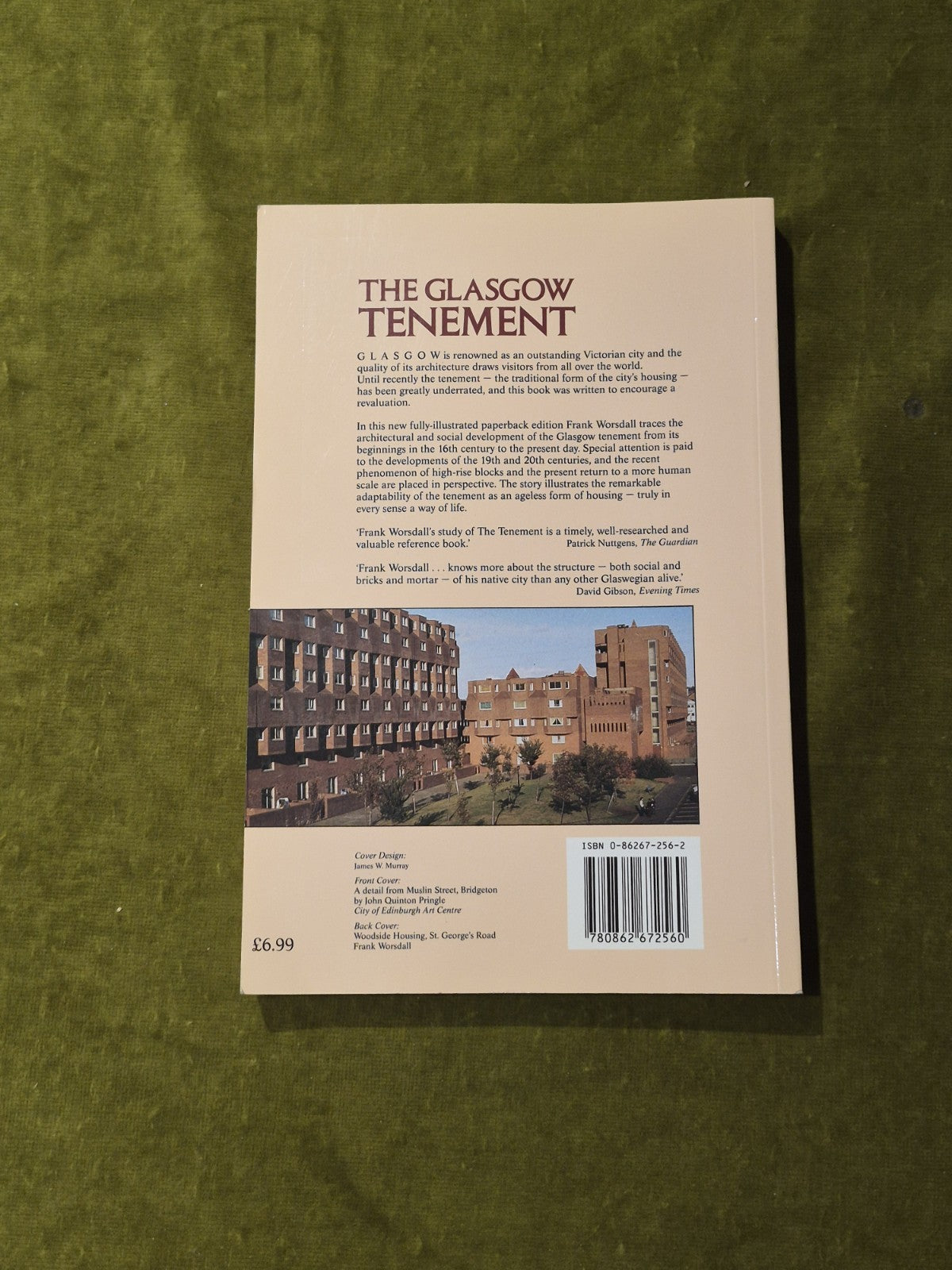 Glasgow Tenement : A Way of Life - Frank Worsdall, Richard Drew 19891