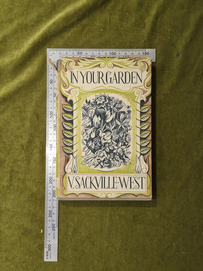 In Your Garden By Vita Sackville-West 1951, 1st/2nd HB DJ4