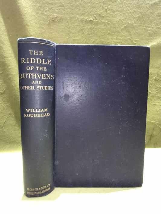 The Riddle of the Ruthvens and Other Studies (1919) William Roughead0
