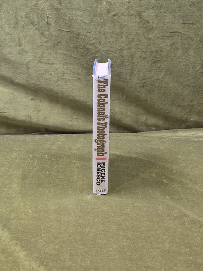 The Colonel's Photograph, - Eugene Ionesco , Faber 1967 1st HB DJ Ex Library2