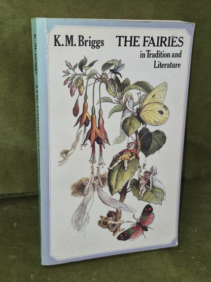 The Fairies in Tradition and Literature by K.M. Briggs 1978 Paperback0