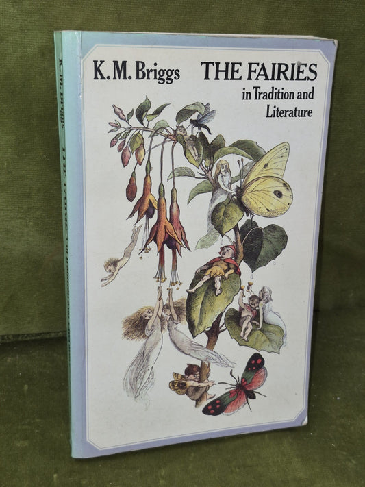 The Fairies in Tradition and Literature by K.M. Briggs 1978 Paperback0