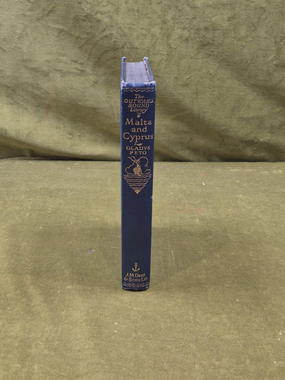 Malta and Cyprus - Gladys Peto , J M Dent 1926 1st4