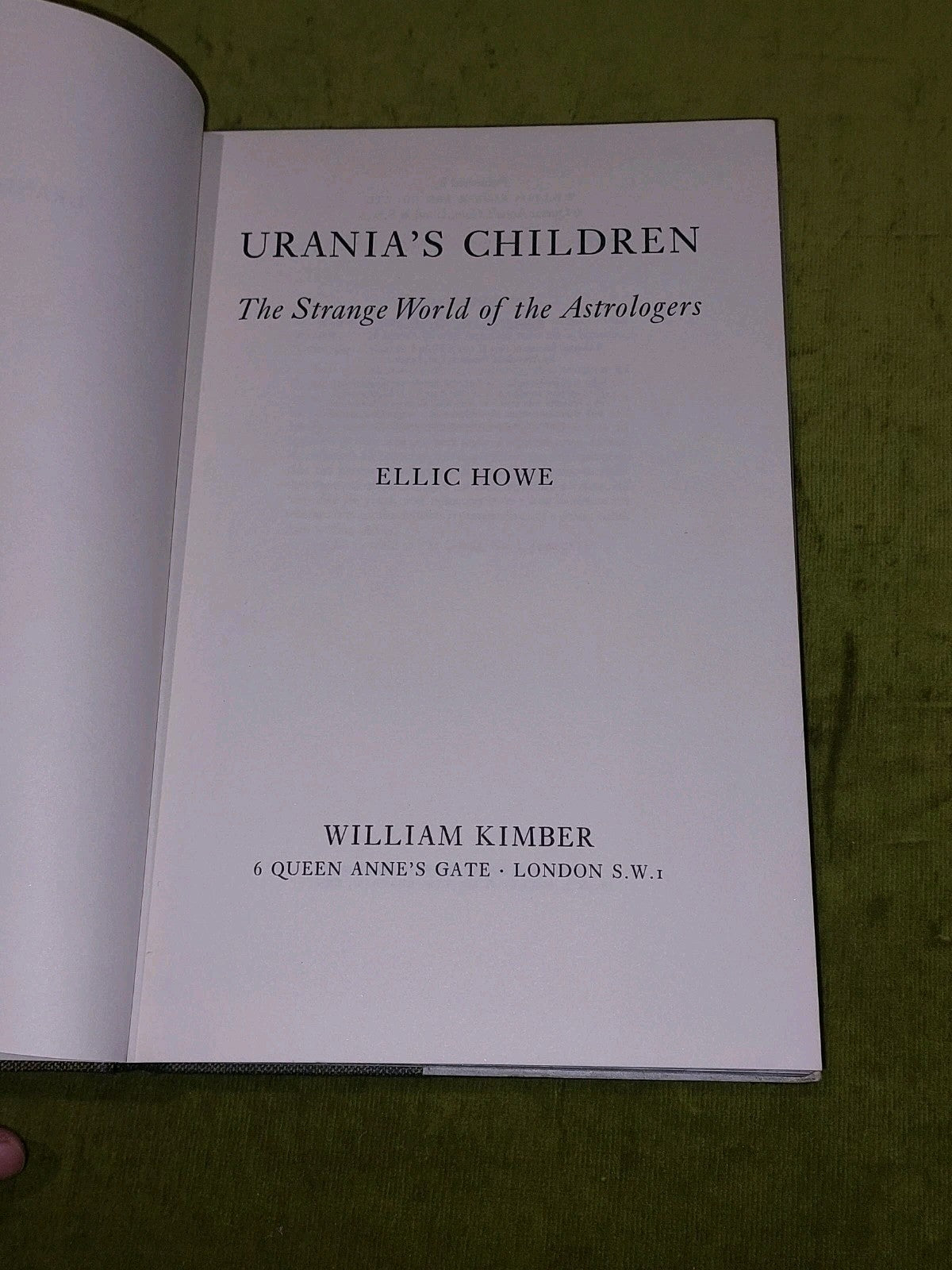 Urania's Children : The Strange World Of The Astrologers  Ellic Howe 1st Ed Hb5