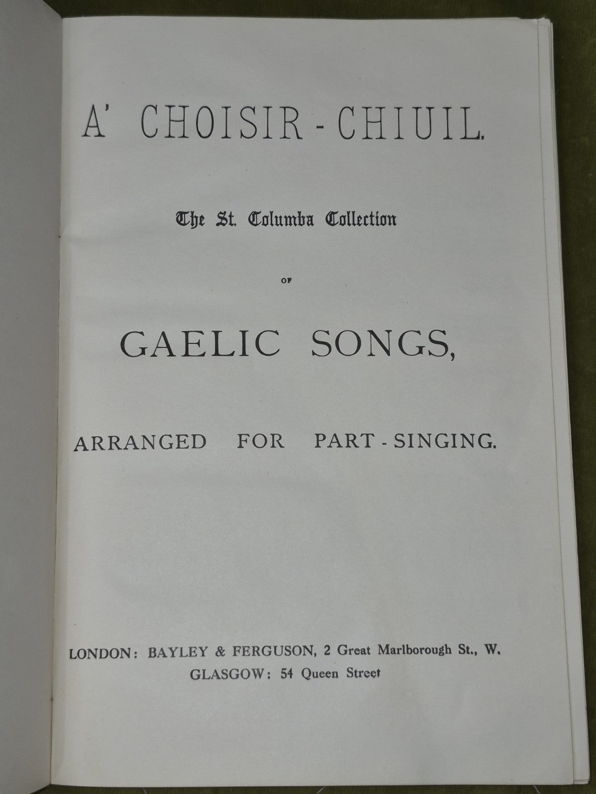 A' Choisir-Chiuil The St Columba Collection of Gaelic Songs 1st Edition3