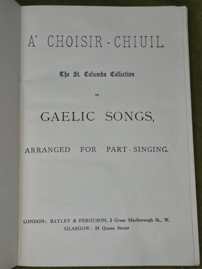 A' Choisir-Chiuil The St Columba Collection of Gaelic Songs 1st Edition3