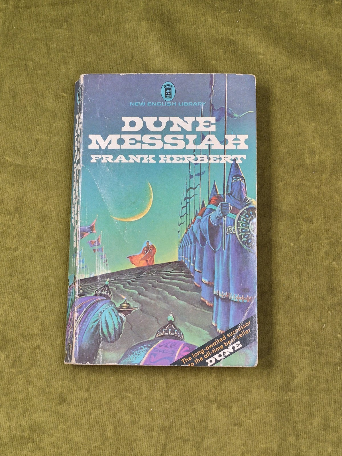 Dune Messiah by Frank Herbert , New English Library 1974 Paperback Edition0