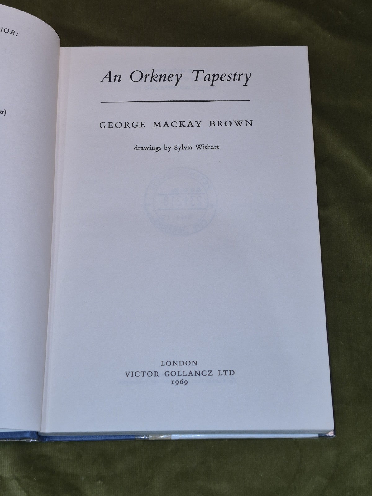 An Orkney Tapestry - George Mackay Brown - Victor Gollancz - 1969 Hb/Dj6