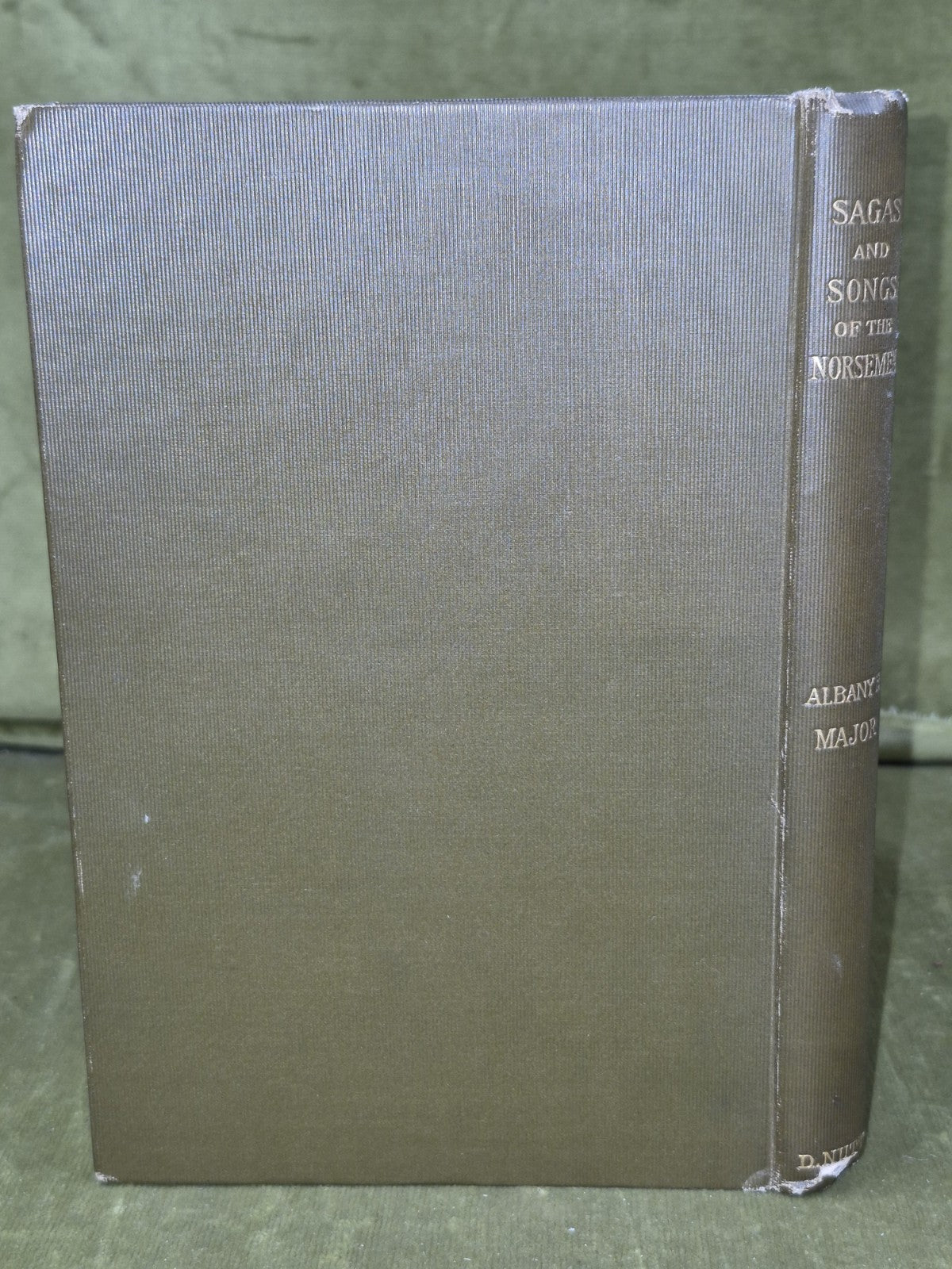 Sagas and Songs of the Norsemen Albany F Major 1894 David Nutt in the Strand3