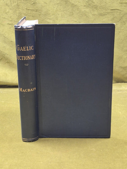 An Etymological Dictionary of the Gaelic Language - Alexander Macbain , 18960