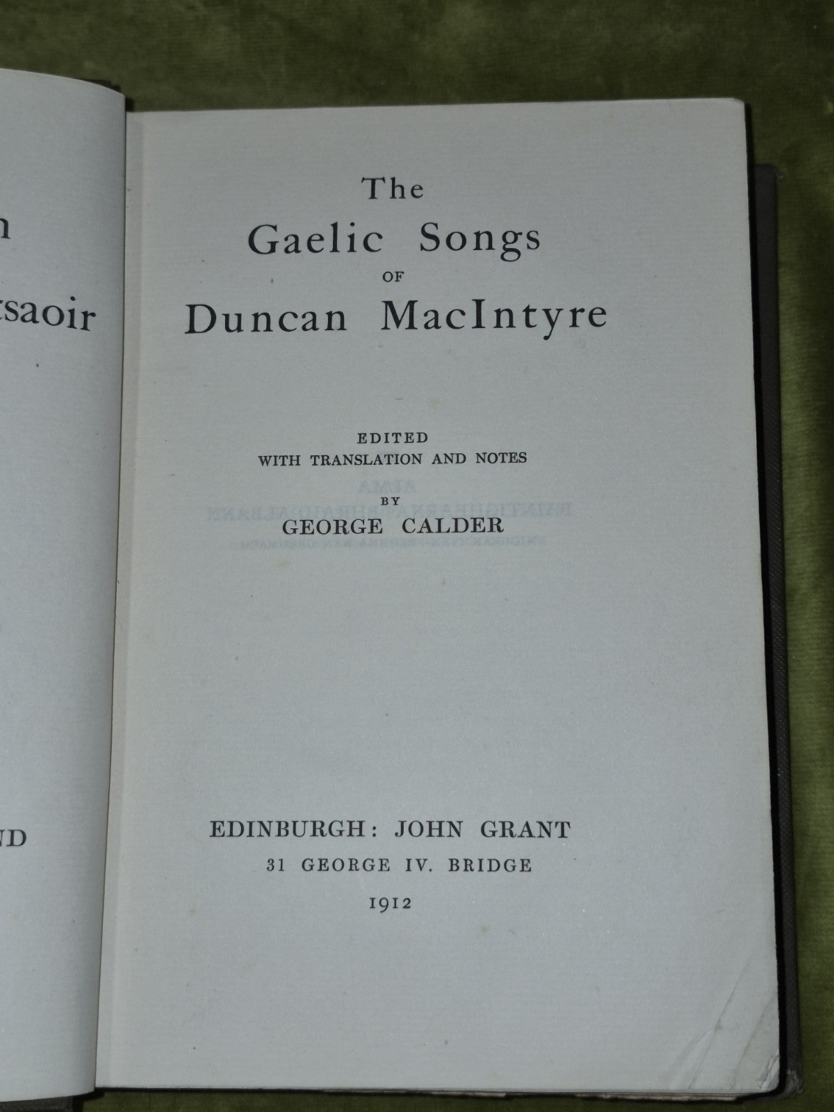 The Gaelic Songs of Duncan MacIntyre ~ George Calder~ 1912 1st Edition4