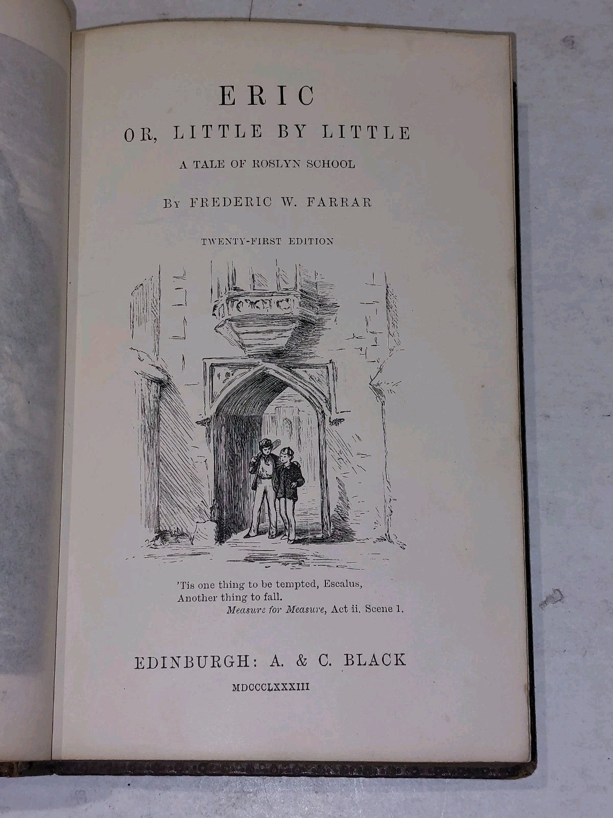 Eric, Or Little By Little, By Frederic Farrar (1883) [A & C Black] Hb Book4