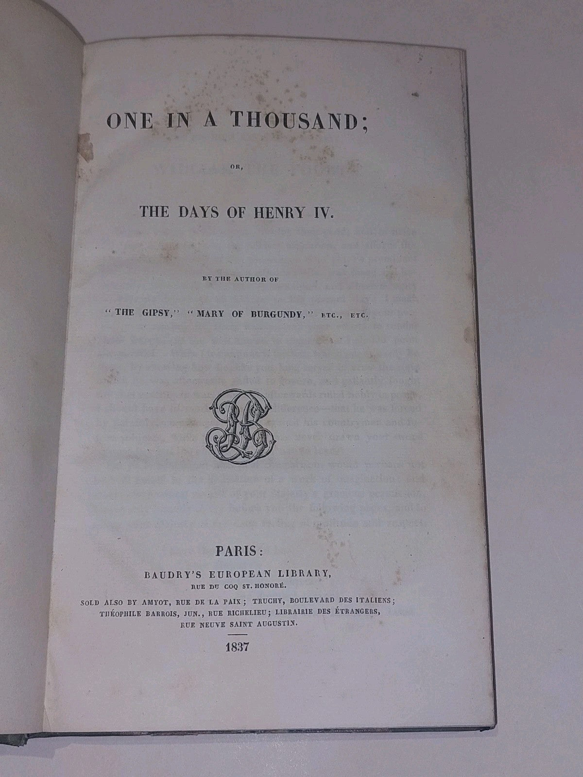 One In A Thousand Or, The Days Of Henry Iv (1837) Hb Book3