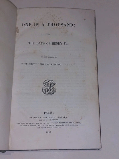 One In A Thousand Or, The Days Of Henry Iv (1837) Hb Book3