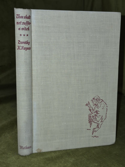 Thou Shalt Not Suffer A Witch and Other Stories Dorothy Haynes 19492