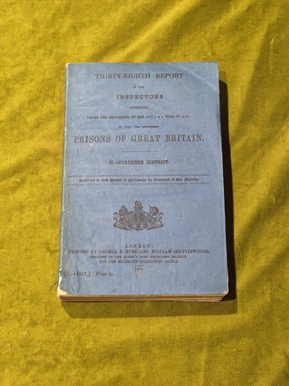 1874 Thirty-Eighth Report of the Inspectors of the Prisons of Great Britain0