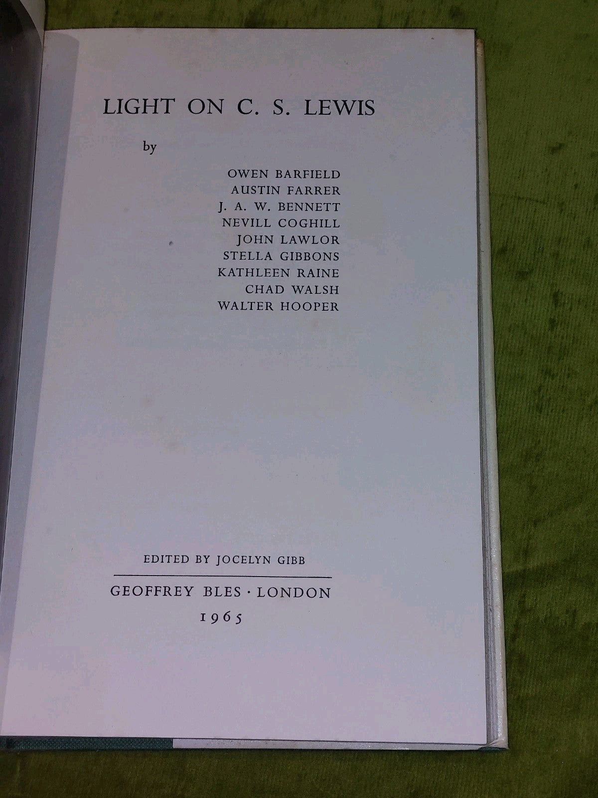 Light on C. S. Lewis, edited Jocelyn Gibb [Geoffrey Bles] 1st edition 1965 HB DJ4
