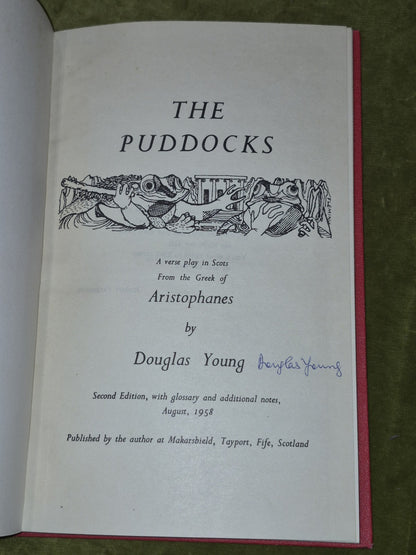 The Puddocks ('The Frogs' in Scots) Aristophanes & Young Second Ed SIGNED 19584