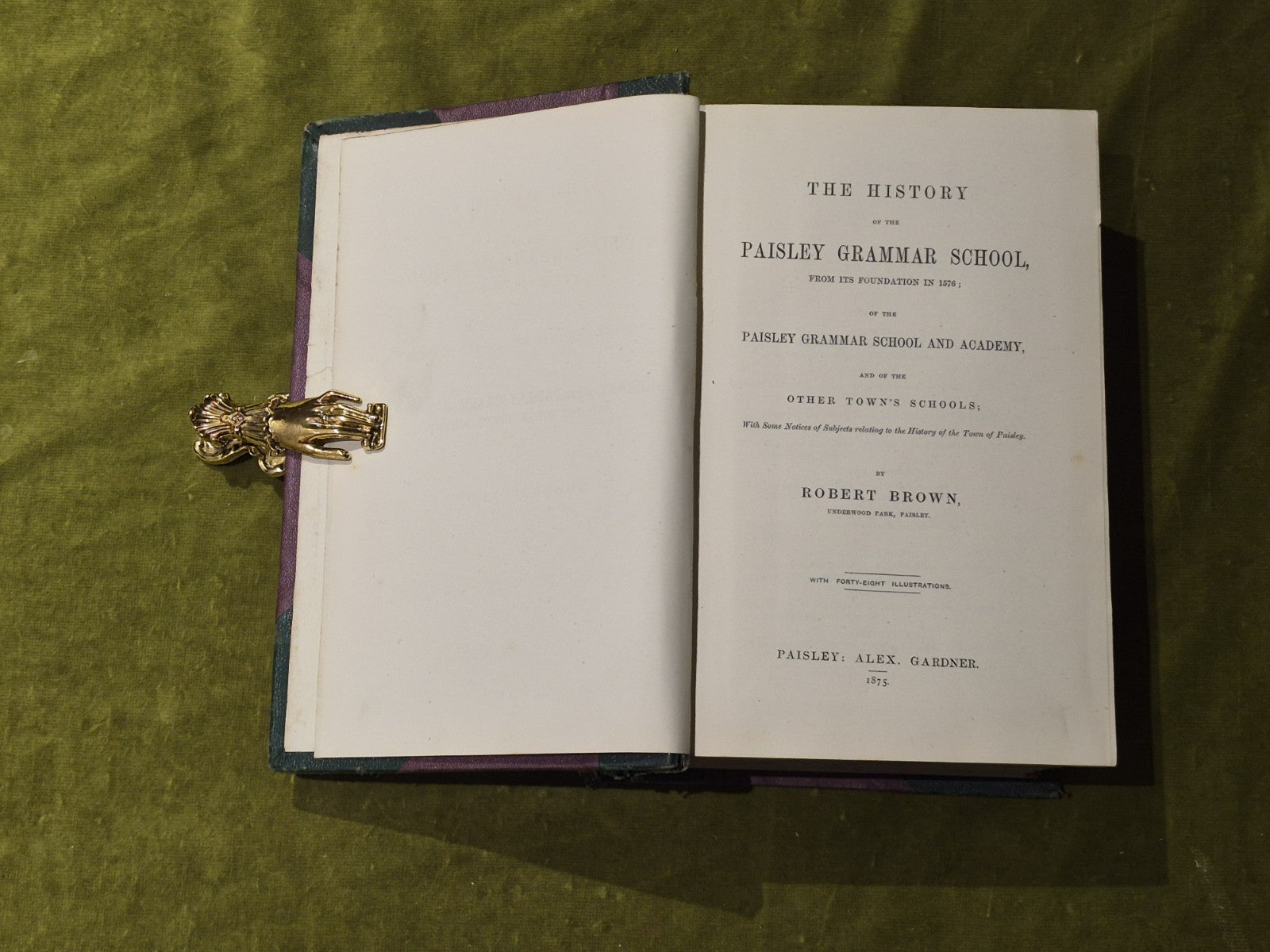 History of the Paisley Grammar School from Its Foundation in 15767