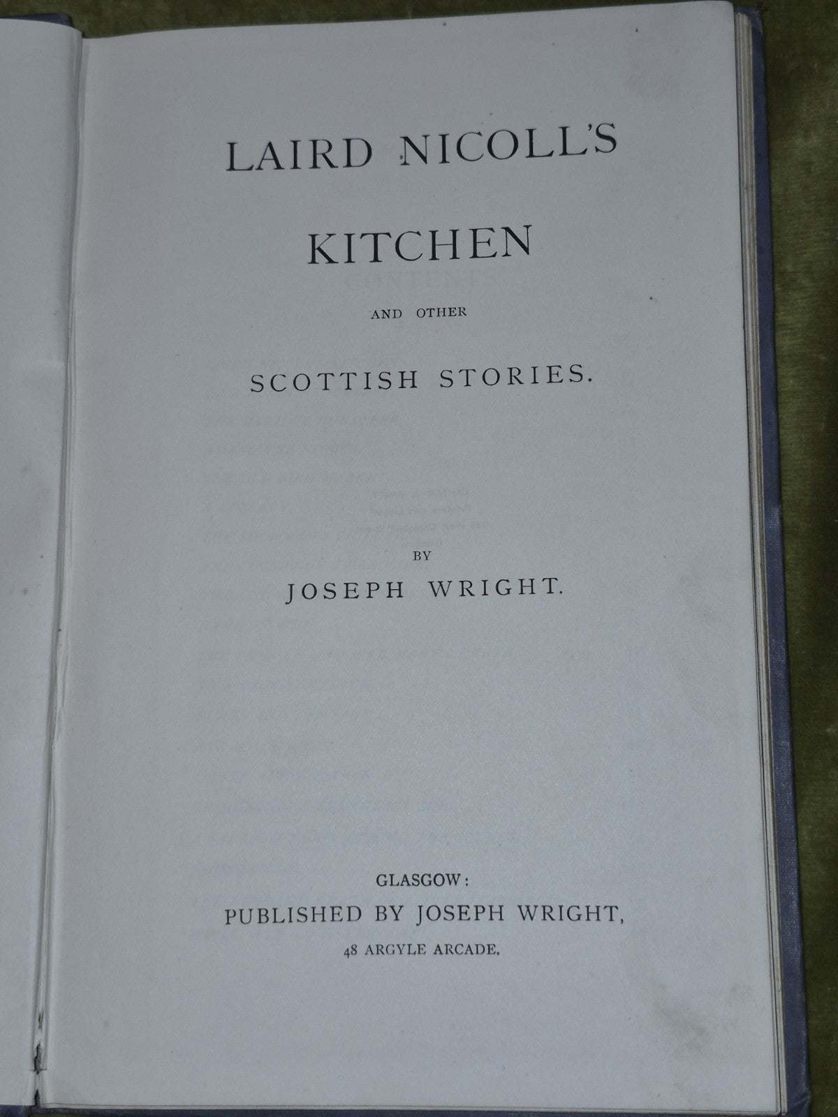 Laird Nicholls Kitchen  and Other Scottish Stories Joseph Wright 1894 SIGNED4