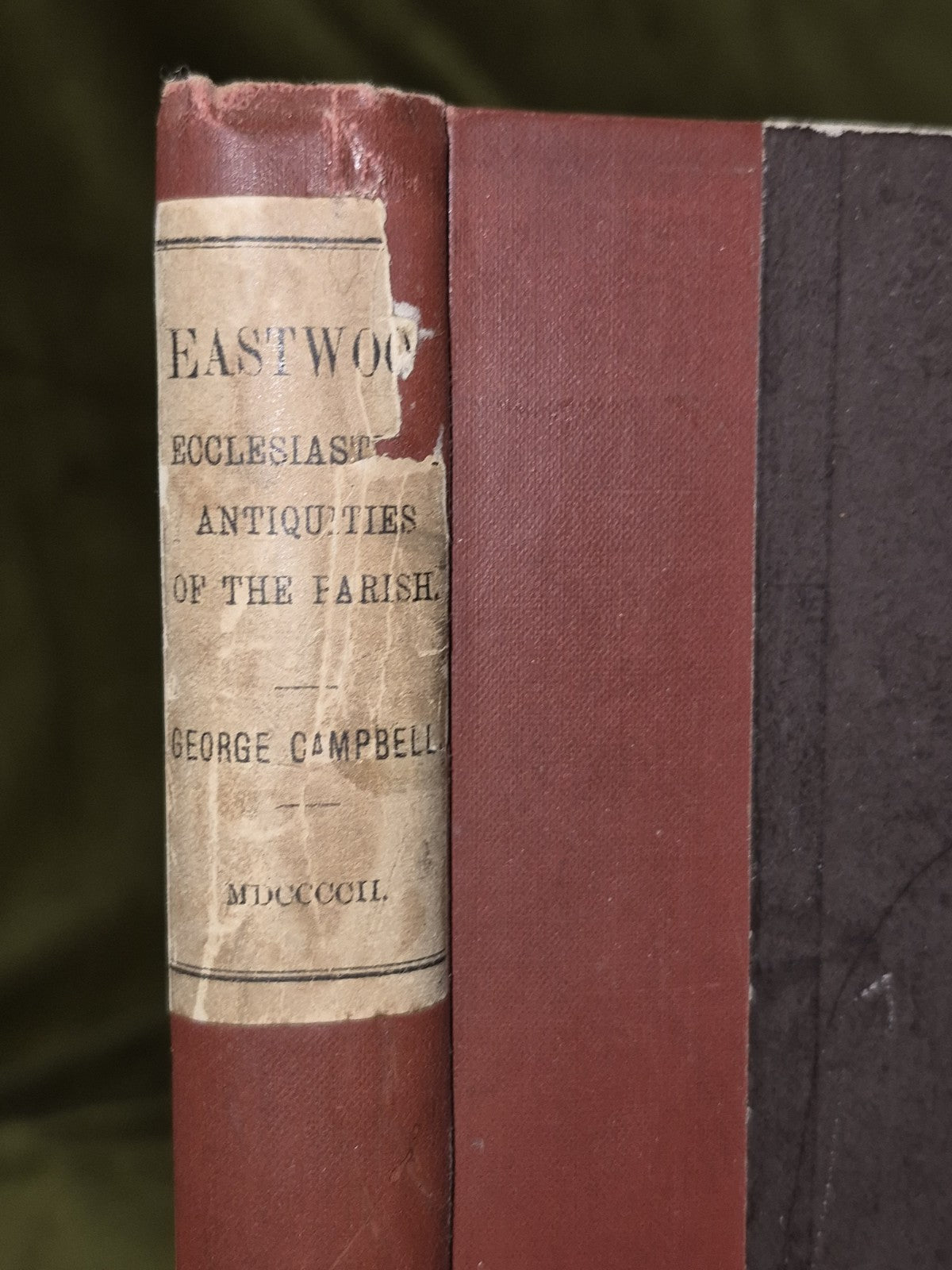 Eastwood Notes on the Ecclesiastical Antiquities of the Parish George Campbell1