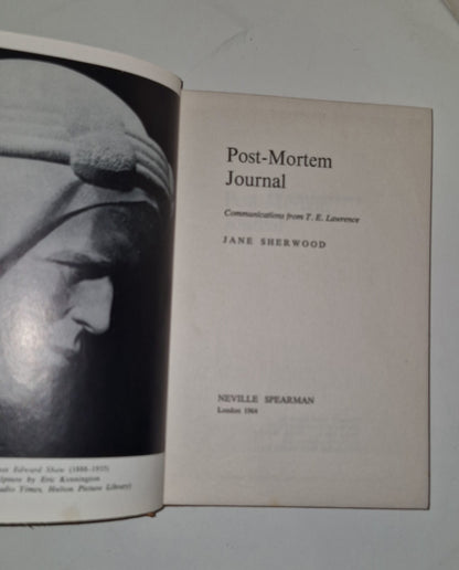 1964 T. E. LAWRENCE Arabia POSTMORTEM JOURNAL Jane Sherwood SUPERNATURAL 1st Ed7