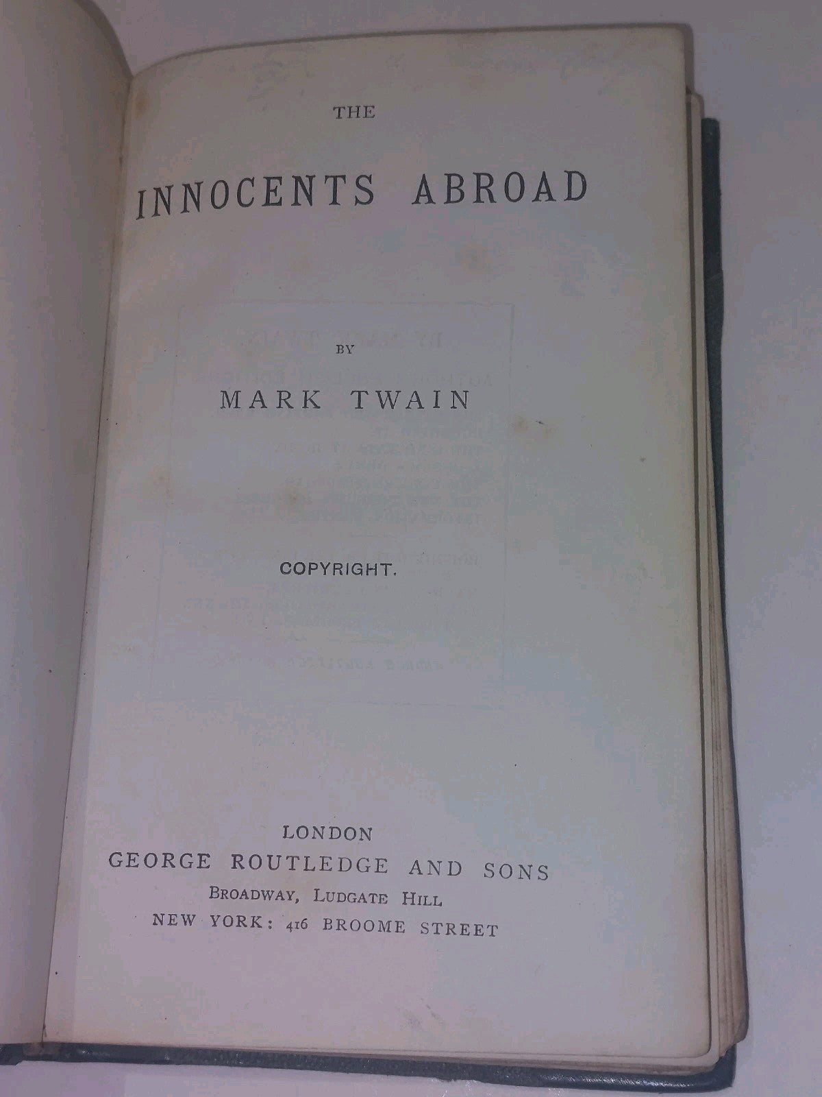 The Innocents Abroad by Mark Twain  Quarter Leather Bound [George Routledge] Hb3