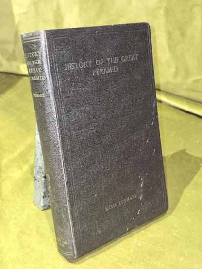 History and Significance of the Great Pyramid Basil Stewart (c. 1935)2