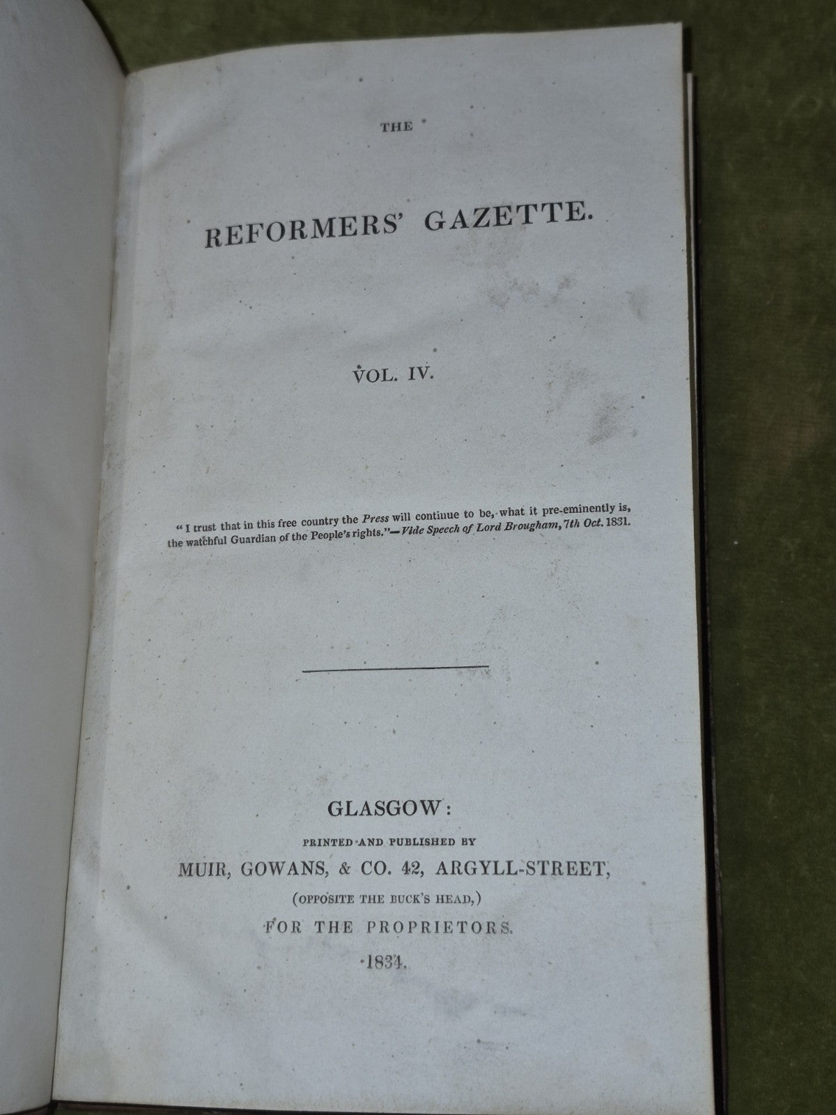 The Loyal Reformers' Gazette Glasgow First 5 Volumes 1831-18357