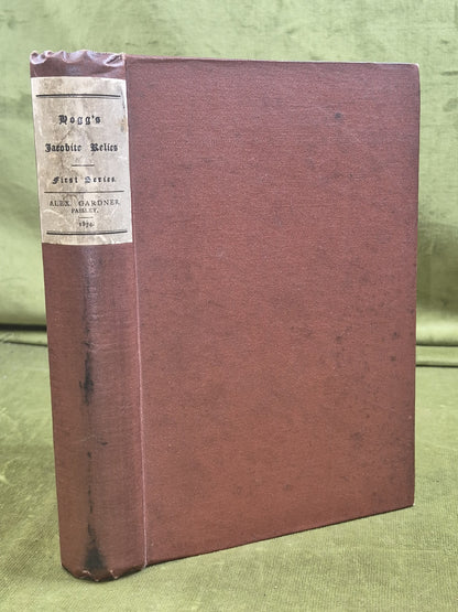 Jacobite Relics of Scotland James Hogg 1874 Alex Gardner Complete in 1 Volume0