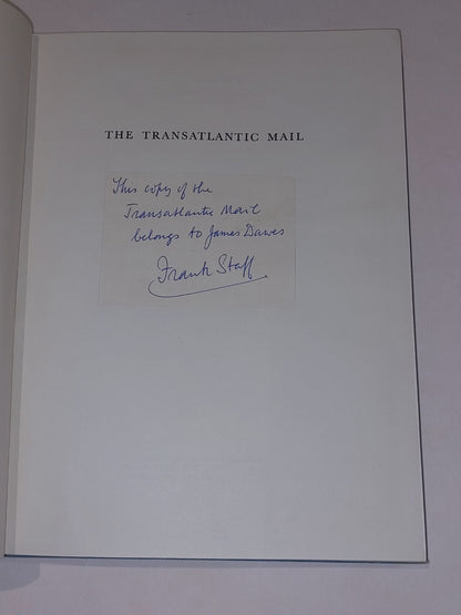 The Transatlantic Mail by Frank Staff (1956) [Adlard Coles] Hb Signed Copy.2