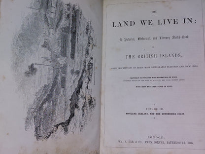 The Land We Live In: Pictorial Sketch Book Of British Islands. 1850 3 Volume Set11