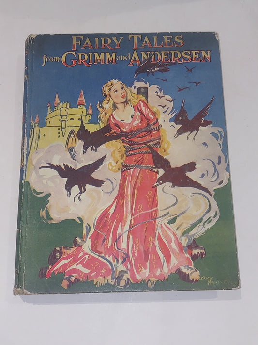 Fairy Tales From Grimm And Anderson  Illustrated By Anne Anderson , Circa 19300