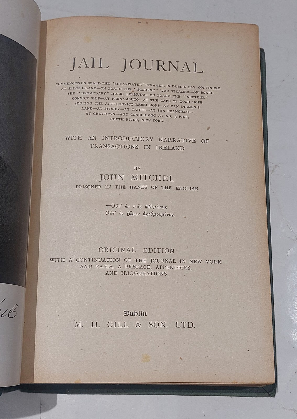 Jail Journal By John Mitchel Original Edition (1st) M. H. Gill & Son2