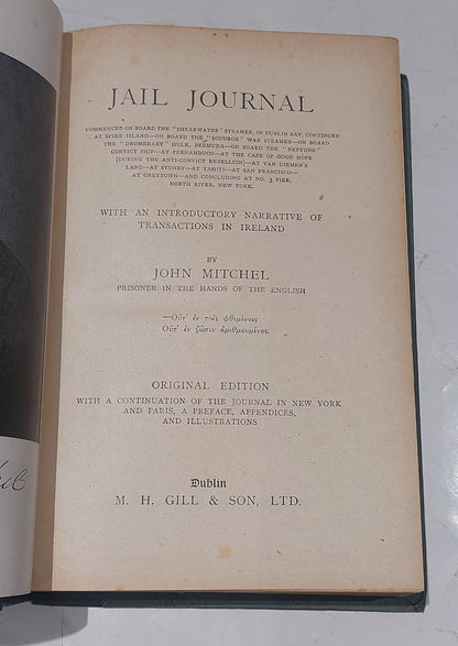 Jail Journal By John Mitchel Original Edition (1st) M. H. Gill & Son2