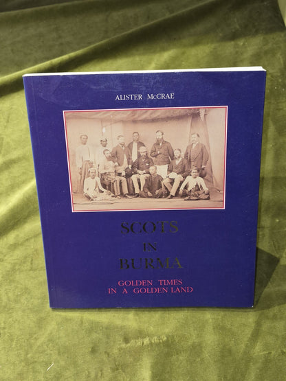 Scots in Burma (1990) Alister McCrae1