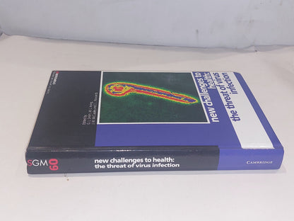 New Challenges to Health : The Threat of Virus Infection - Smith Irving Etc Hb1