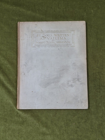 Prayers Written at VAILIMA  - Robert Louis Stevenson , Alberto Sangorski 19100