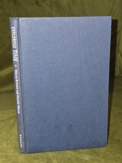 Exploring Time (1962 First) Henry Brinton Patrick Moore0