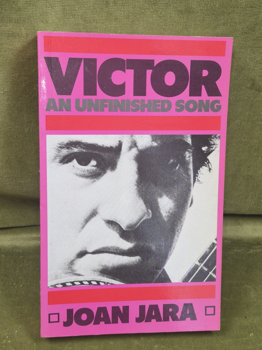 Victor: An Unfinished Song - Jara, Joan0